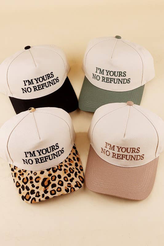 I'm Yours No Refunds Two Tone Canvas Cotton Cap