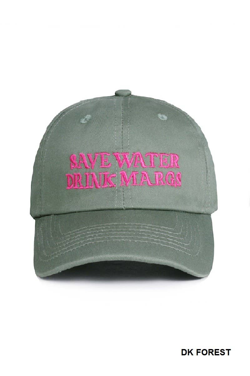 Save Water Drink Margs Embroidered Baseball Cap