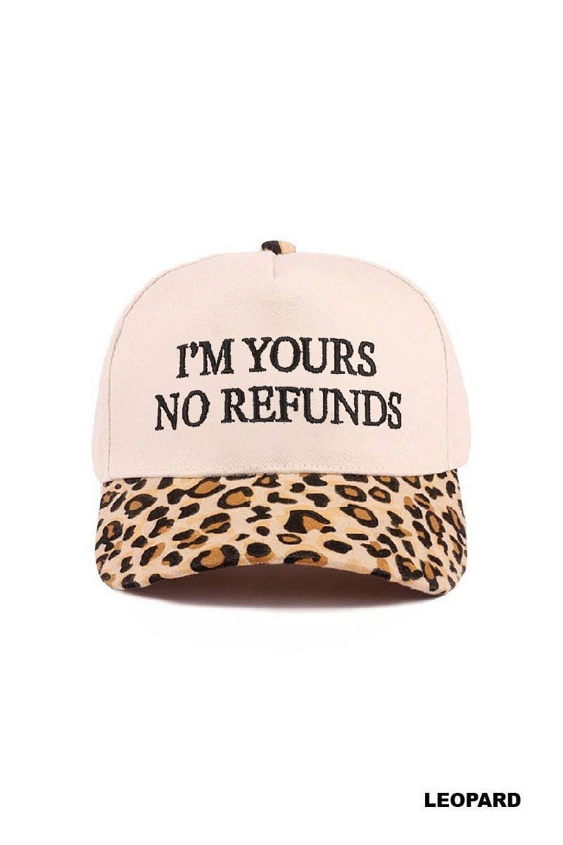 I'm Yours No Refunds Two Tone Canvas Cotton Cap