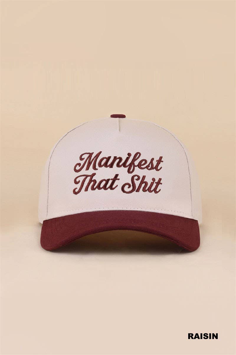 Manifest That Shit Two Tone Snapback Hat
