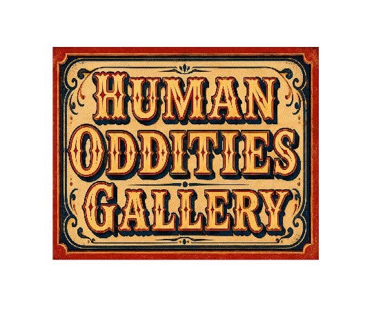 MS837 Vintage Style Metal Freak Show Sign Oddities