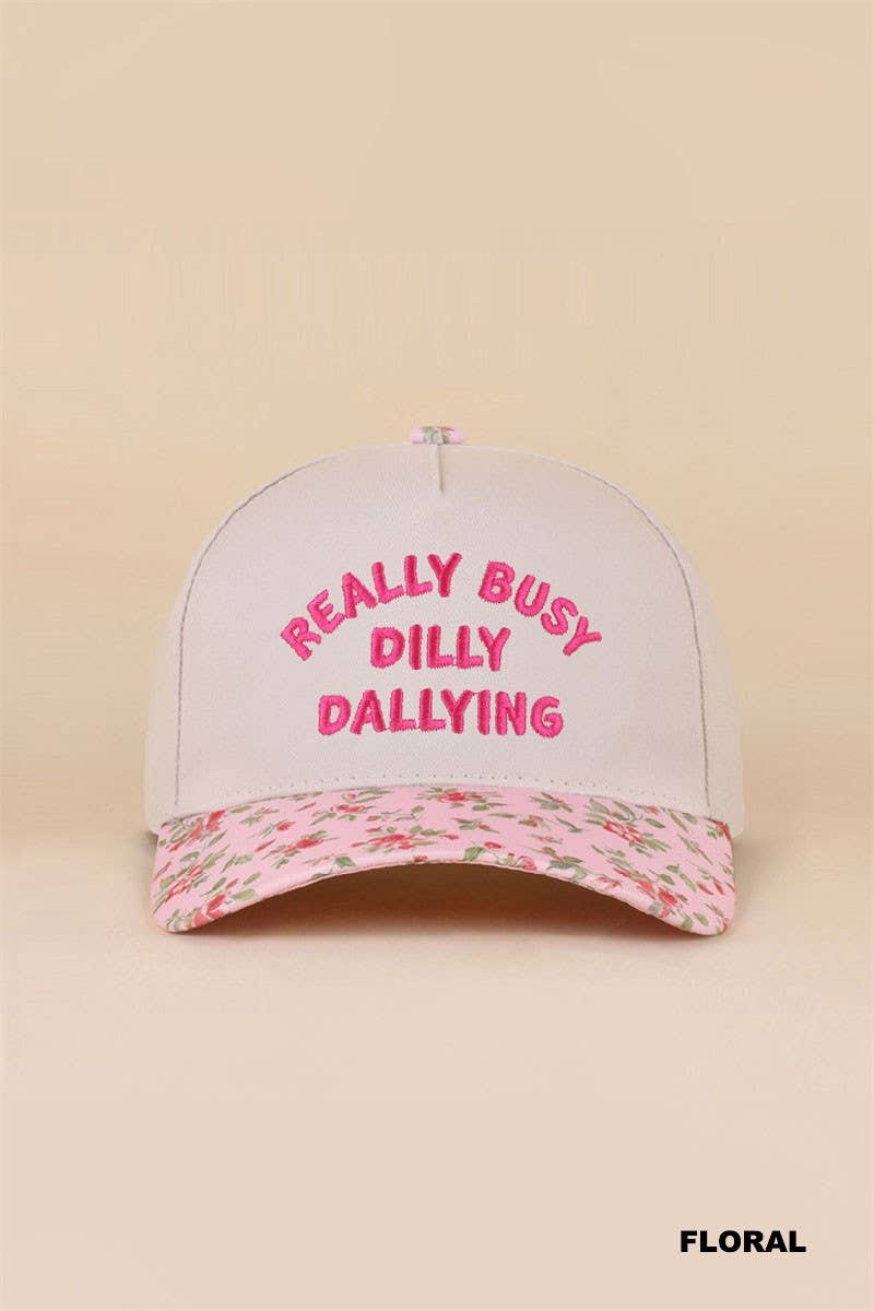 Really Busy Dilly Dallying Two Tone Snapback Hat