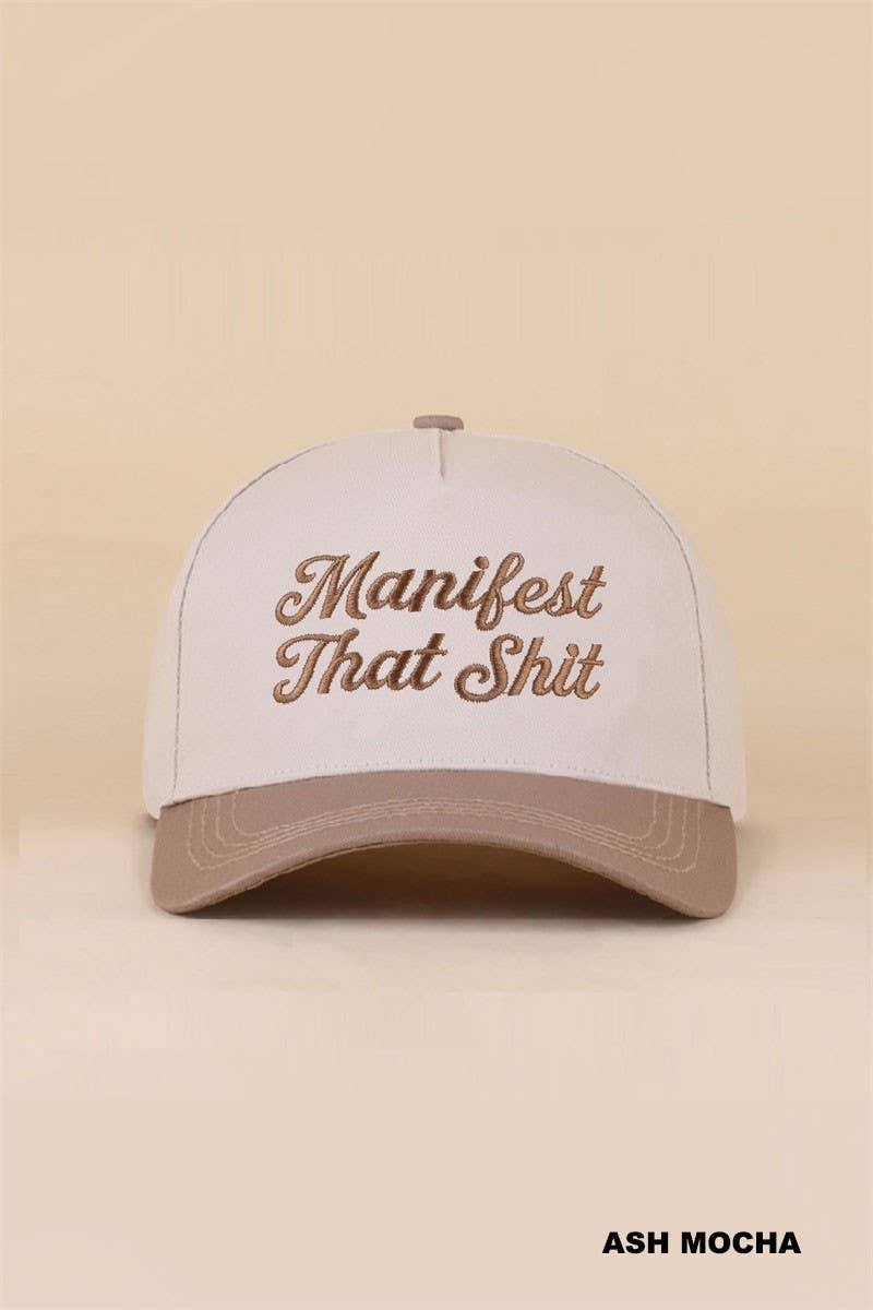 Manifest That Shit Two Tone Snapback Hat