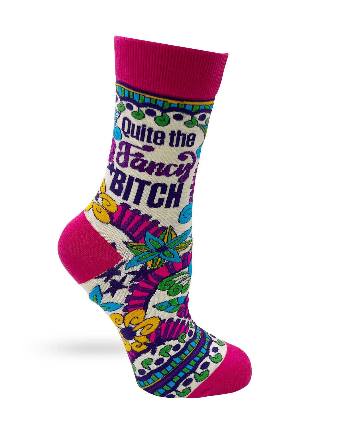 8600. Quite The Fancy Bitch Ladies' Novelty Crew Socks