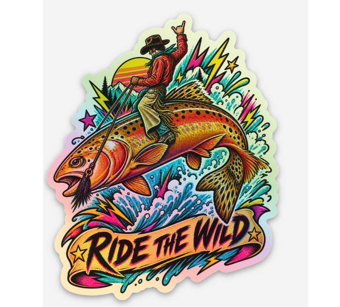 9167. Ride the Wild (Trout)