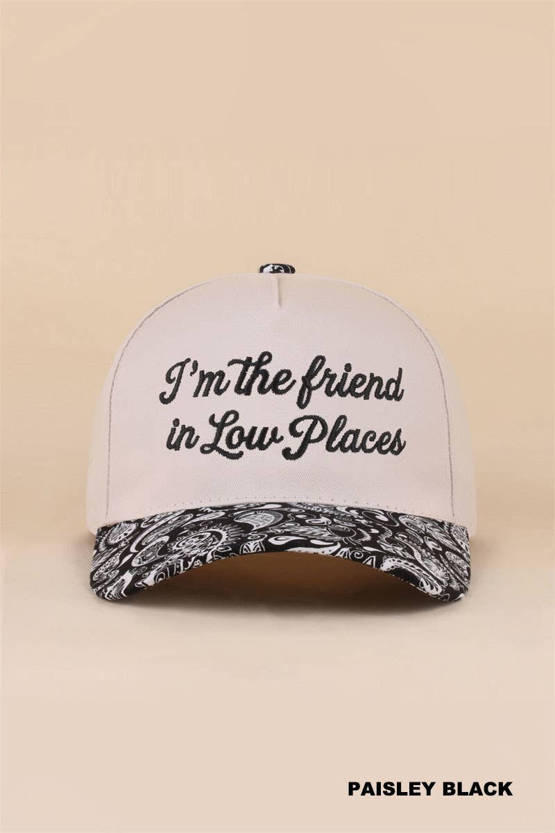 I'm The Friend In Low Places Two Tone Snapback Hat