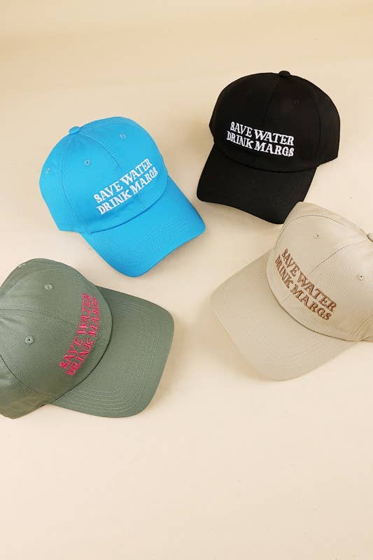 Save Water Drink Margs Embroidered Baseball Cap