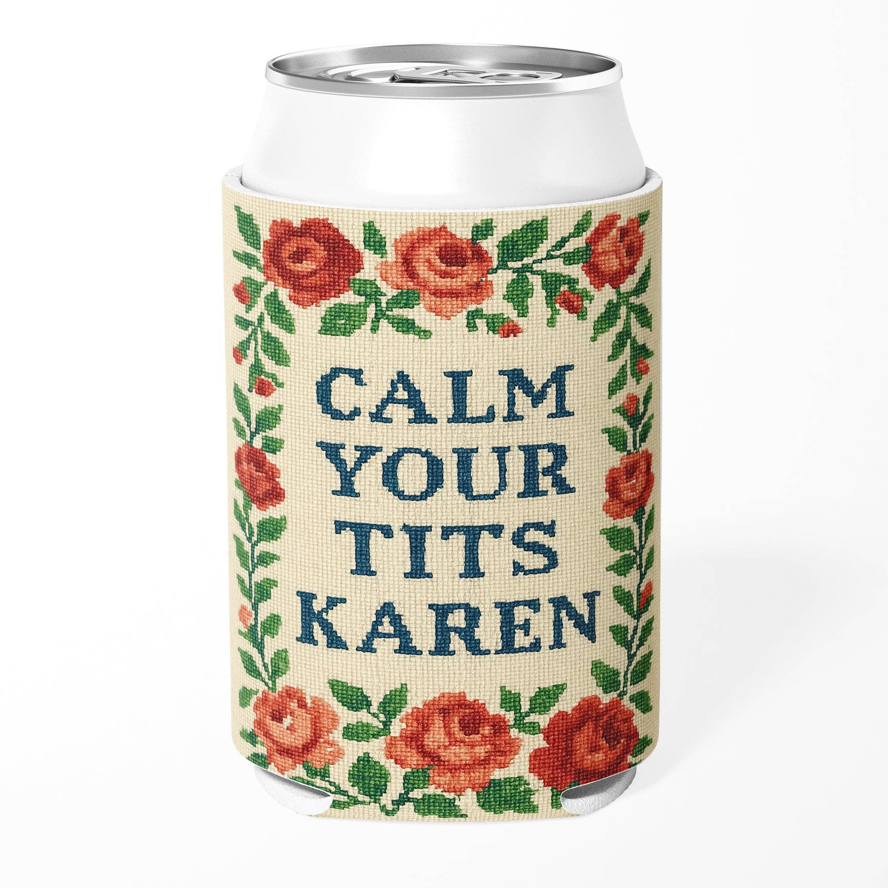 4008. Calm Your T-ts Karen Can Cooler