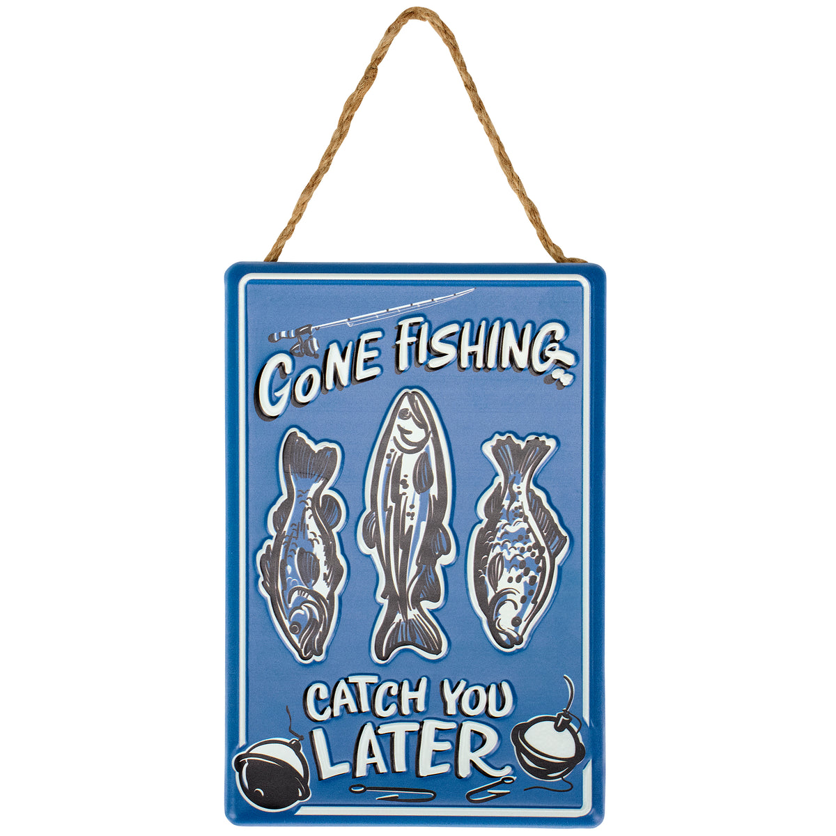 Gone Fishing Catch You Later Hanging Decor
